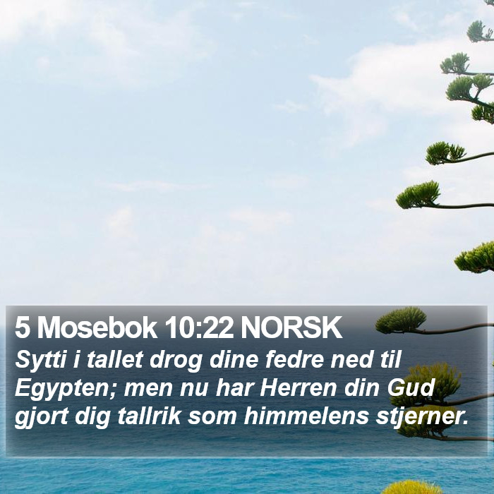 5 Mosebok 10:22 NORSK Bible Study