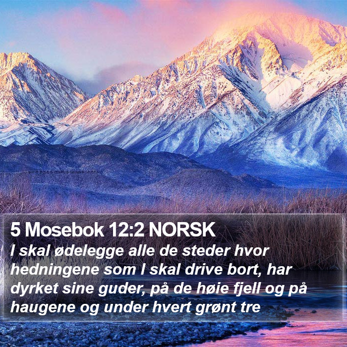 5 Mosebok 12:2 NORSK Bible Study