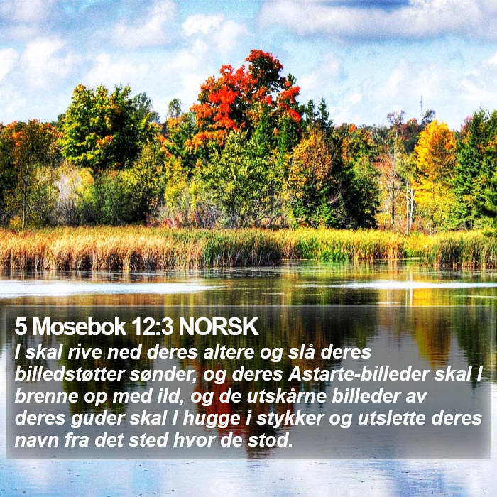 5 Mosebok 12:3 NORSK Bible Study