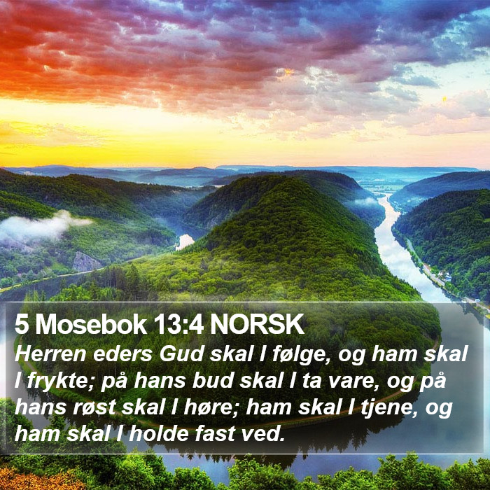 5 Mosebok 13:4 NORSK Bible Study