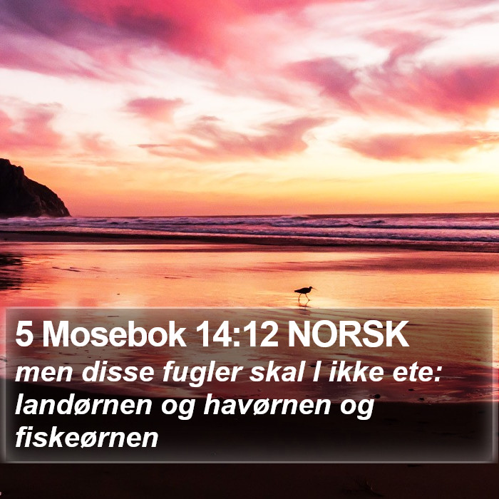 5 Mosebok 14:12 NORSK Bible Study