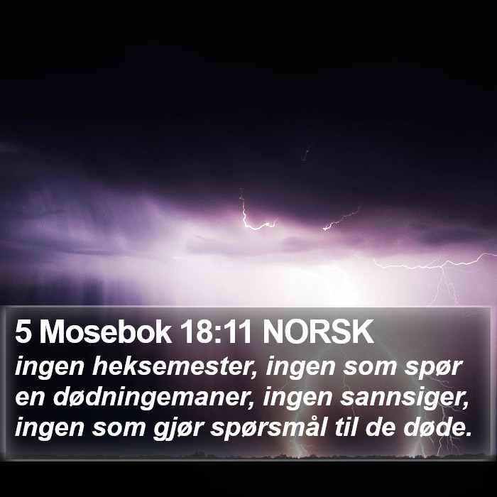 5 Mosebok 18:11 NORSK Bible Study