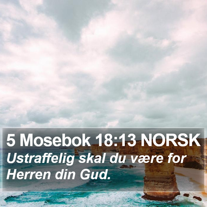 5 Mosebok 18:13 NORSK Bible Study