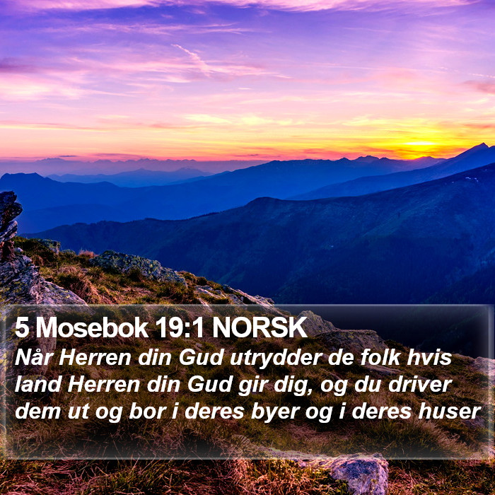 5 Mosebok 19:1 NORSK Bible Study