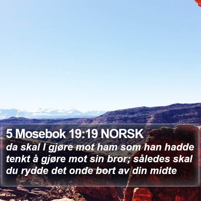5 Mosebok 19:19 NORSK Bible Study