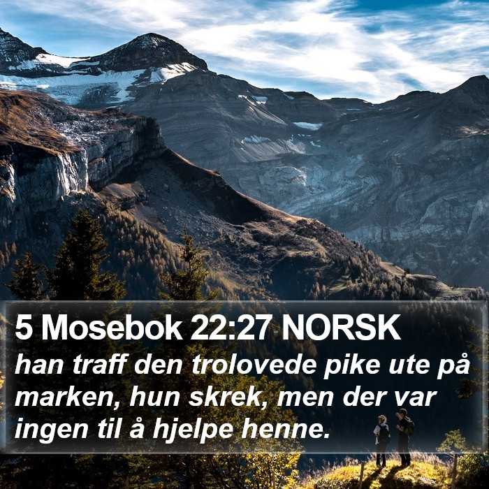5 Mosebok 22:27 NORSK Bible Study