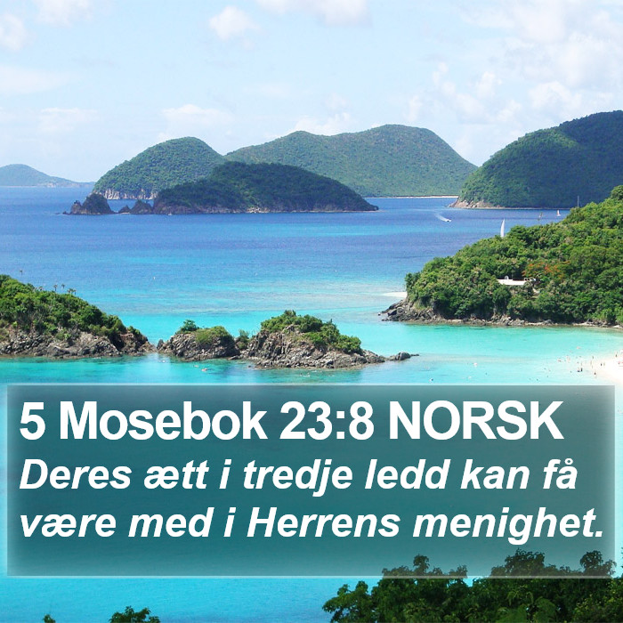 5 Mosebok 23:8 NORSK Bible Study