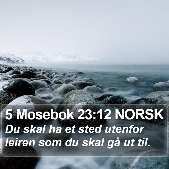 5 Mosebok 23:12 NORSK Bible Study