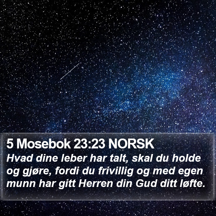 5 Mosebok 23:23 NORSK Bible Study