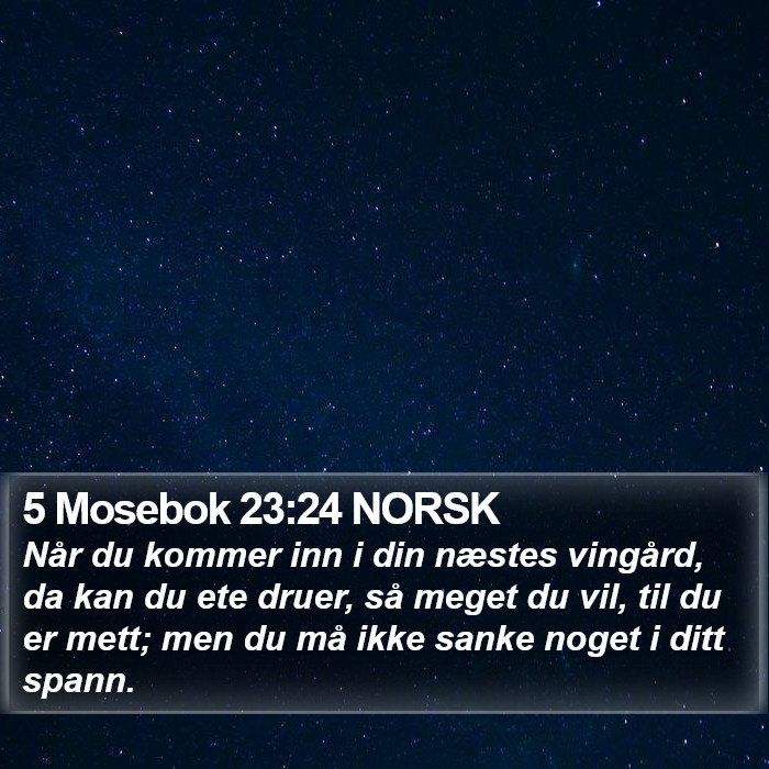 5 Mosebok 23:24 NORSK Bible Study