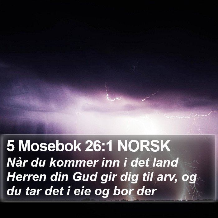 5 Mosebok 26:1 NORSK Bible Study