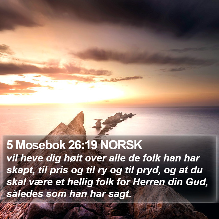 5 Mosebok 26:19 NORSK Bible Study