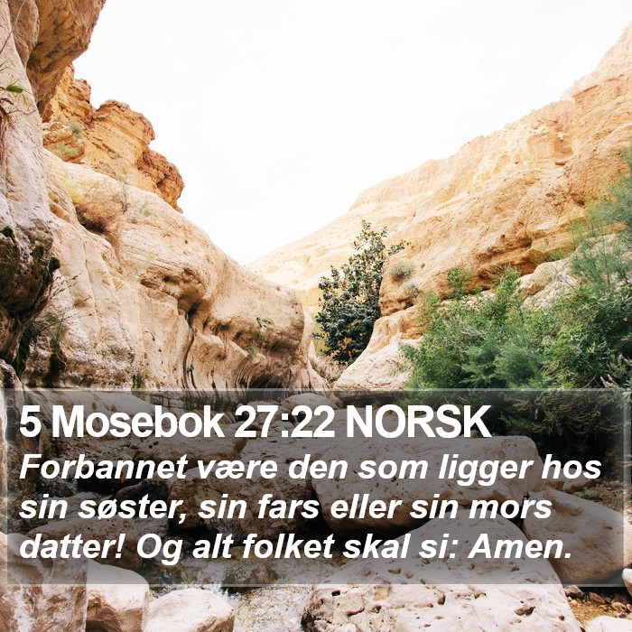 5 Mosebok 27:22 NORSK Bible Study