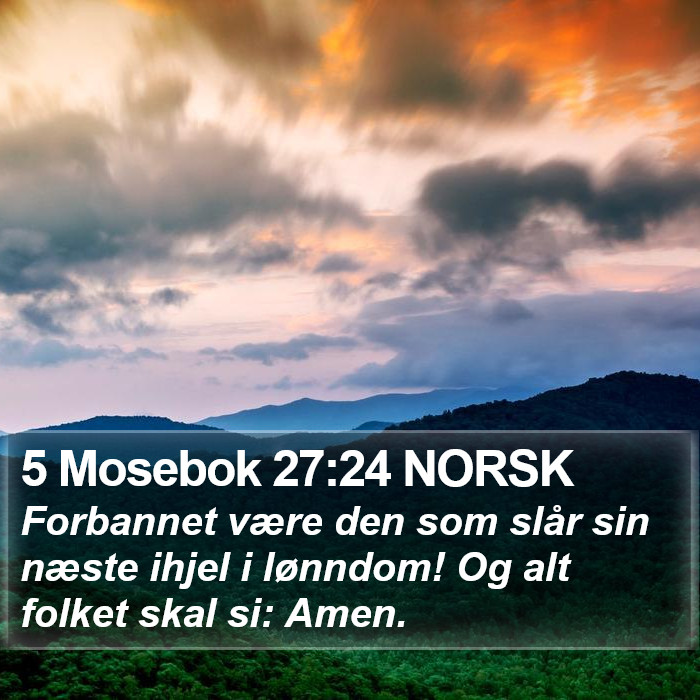 5 Mosebok 27:24 NORSK Bible Study