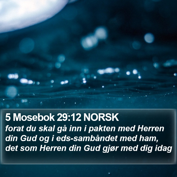 5 Mosebok 29:12 NORSK Bible Study