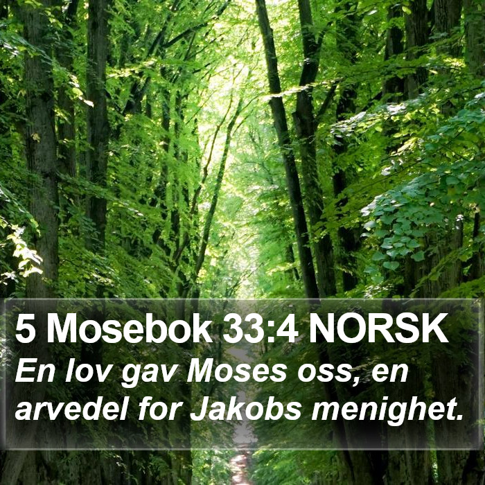 5 Mosebok 33:4 NORSK Bible Study