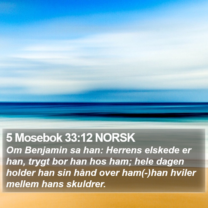 5 Mosebok 33:12 NORSK Bible Study