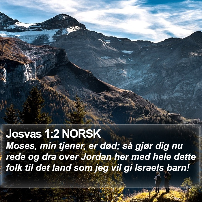 Josvas 1:2 NORSK Bible Study