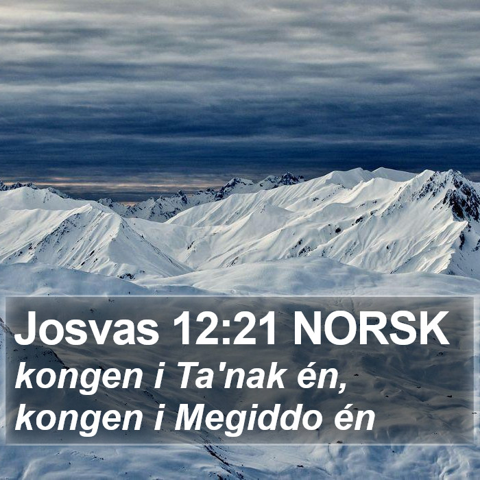 Josvas 12:21 NORSK Bible Study