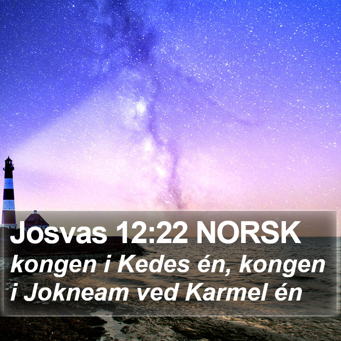 Josvas 12:22 NORSK Bible Study