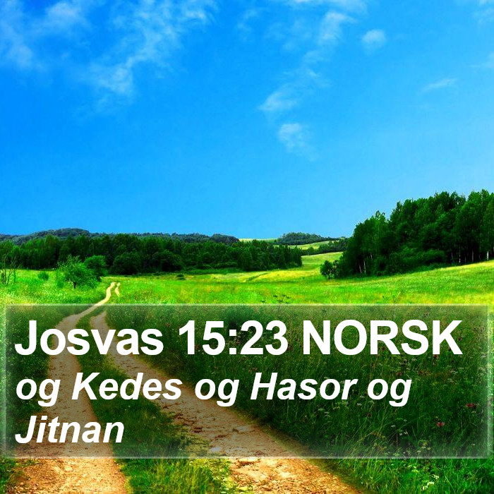 Josvas 15:23 NORSK Bible Study