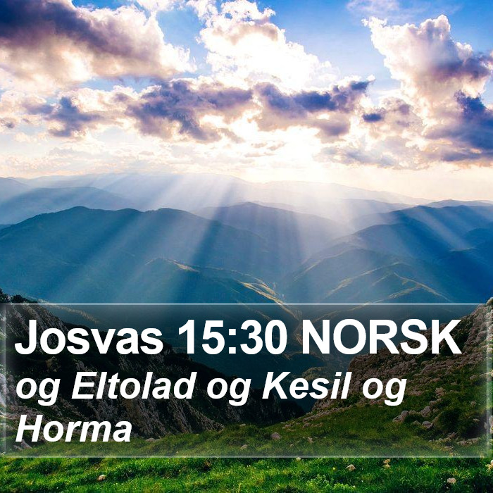 Josvas 15:30 NORSK Bible Study