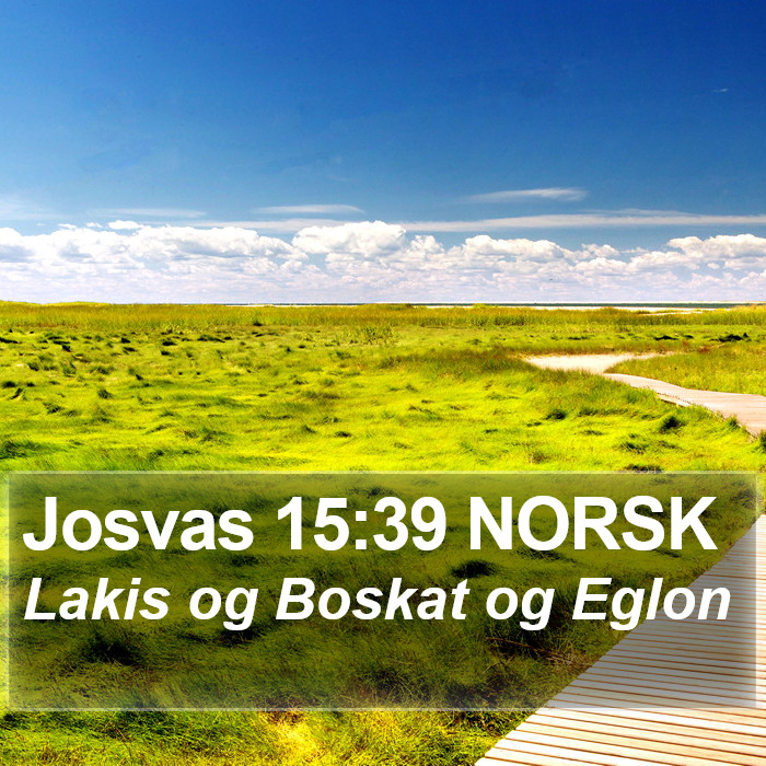 Josvas 15:39 NORSK Bible Study