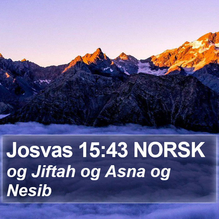 Josvas 15:43 NORSK Bible Study