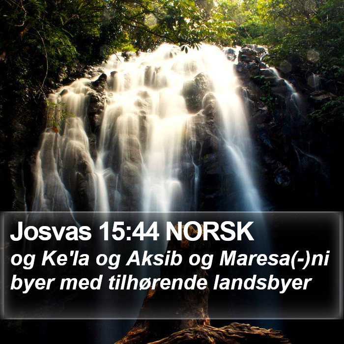 Josvas 15:44 NORSK Bible Study