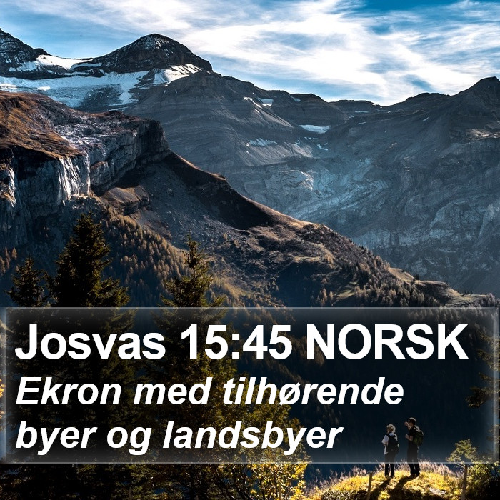 Josvas 15:45 NORSK Bible Study