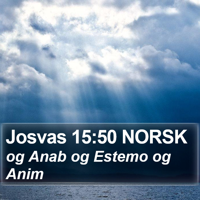 Josvas 15:50 NORSK Bible Study