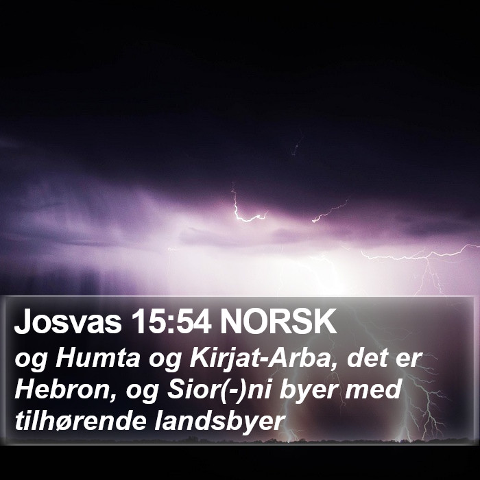 Josvas 15:54 NORSK Bible Study