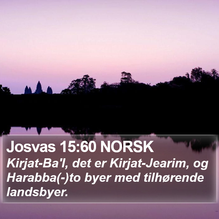 Josvas 15:60 NORSK Bible Study