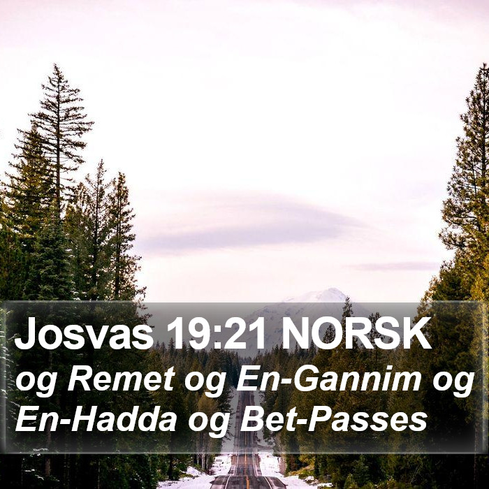 Josvas 19:21 NORSK Bible Study