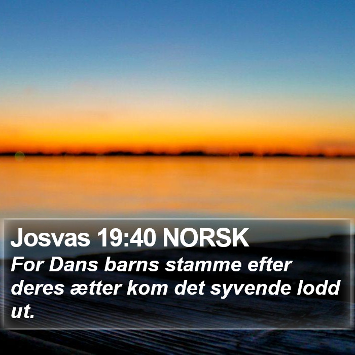 Josvas 19:40 NORSK Bible Study