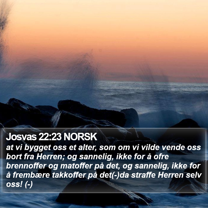 Josvas 22:23 NORSK Bible Study