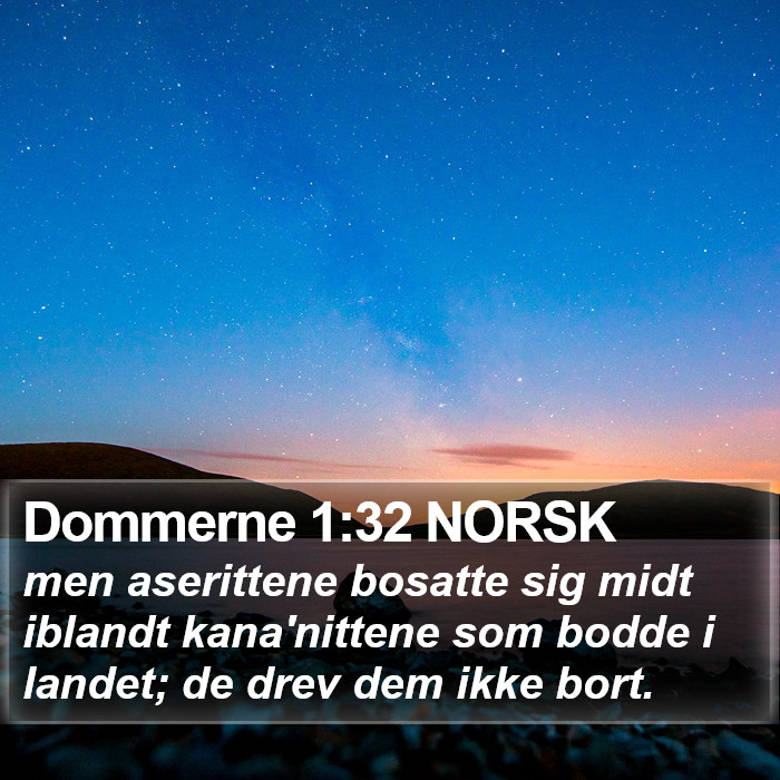 Dommerne 1:32 NORSK Bible Study