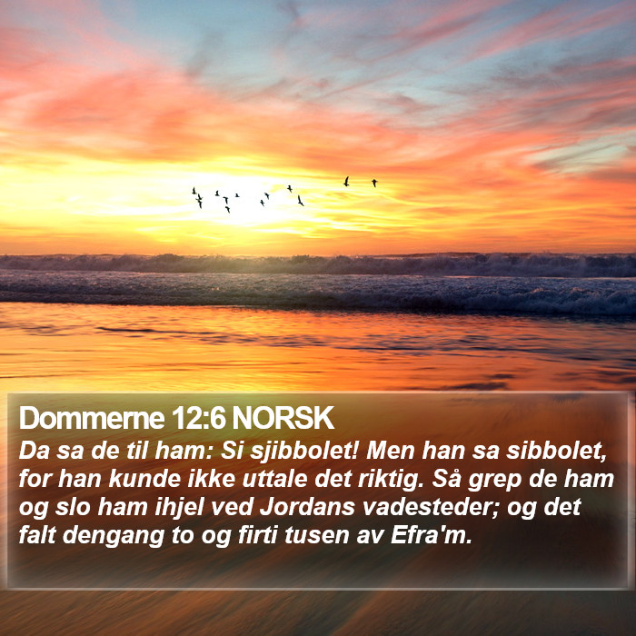 Dommerne 12:6 NORSK Bible Study