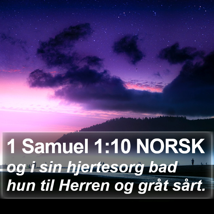 1 Samuel 1:10 NORSK Bible Study