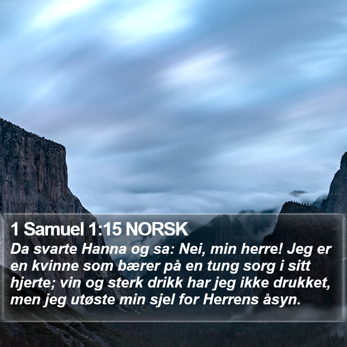 1 Samuel 1:15 NORSK Bible Study