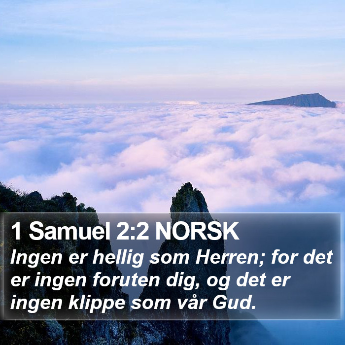 1 Samuel 2:2 NORSK Bible Study