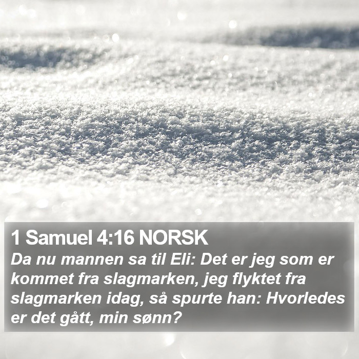 1 Samuel 4:16 NORSK Bible Study