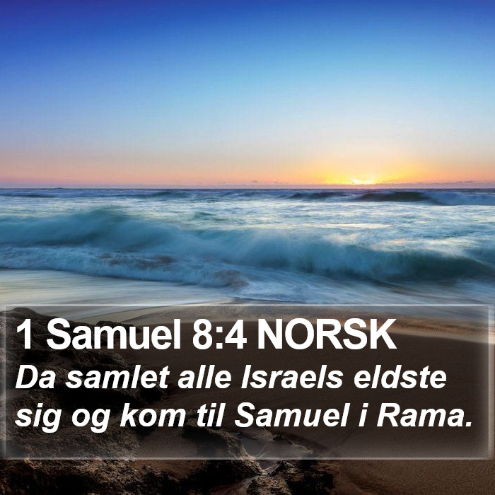 1 Samuel 8:4 NORSK Bible Study