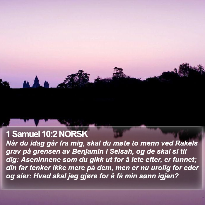 1 Samuel 10:2 NORSK Bible Study