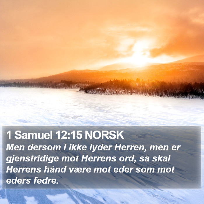 1 Samuel 12:15 NORSK Bible Study