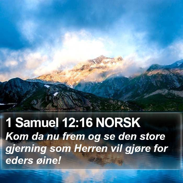 1 Samuel 12:16 NORSK Bible Study