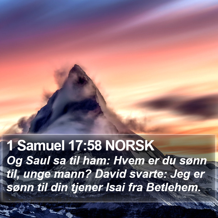 1 Samuel 17:58 NORSK Bible Study