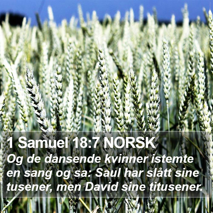 1 Samuel 18:7 NORSK Bible Study