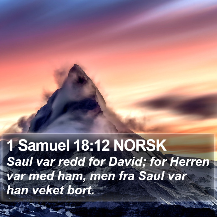 1 Samuel 18:12 NORSK Bible Study