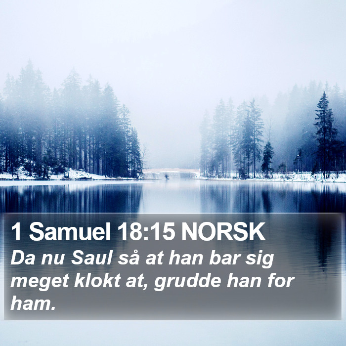 1 Samuel 18:15 NORSK Bible Study